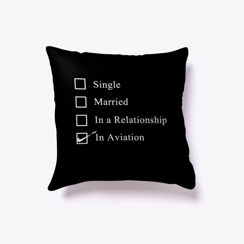 Aviation Relationship Status Apparel