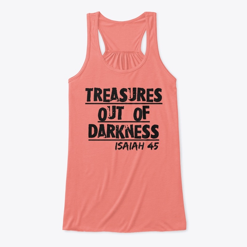 TREASURES OUT OF DARKNESS