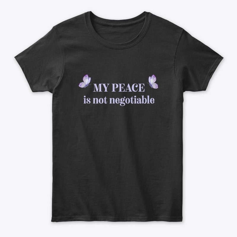 My Peace Not Negotiable