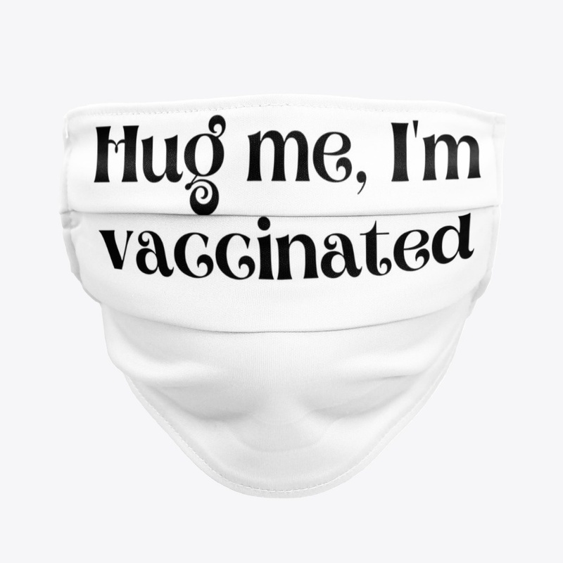 I'm vaccinated