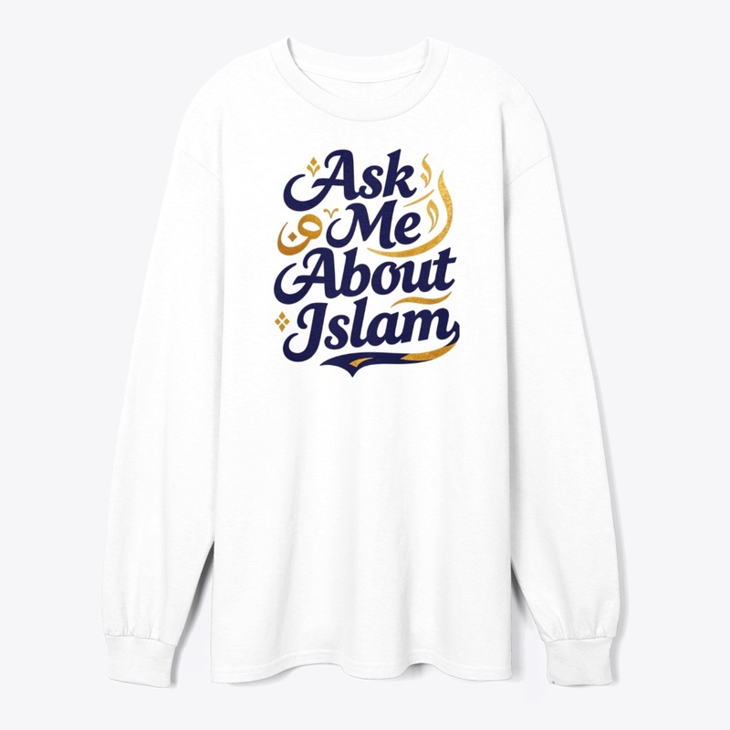 Ask Me About Islam