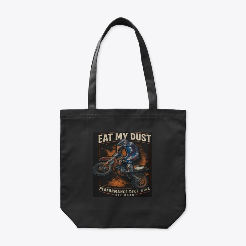 Eat My Dust – Vintage Dirt Bike Rider