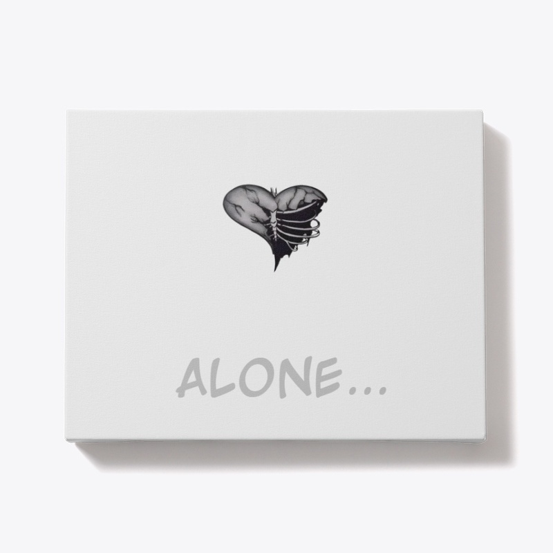 ALONE...