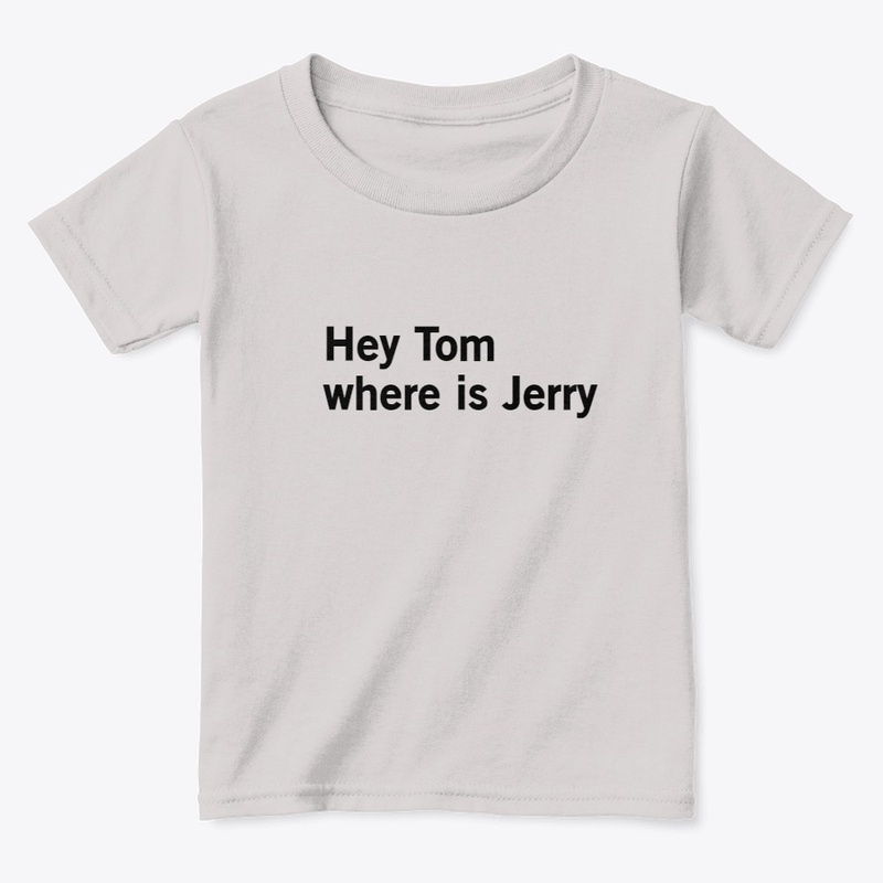hey tom