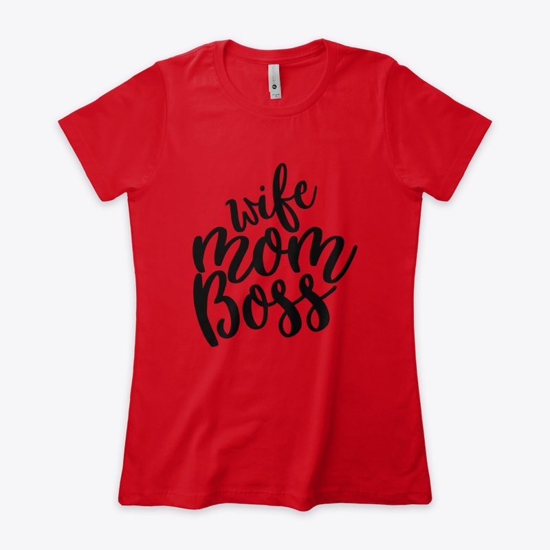 Wife  Mom Boss