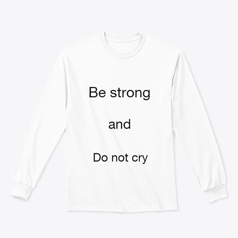 Be strong 