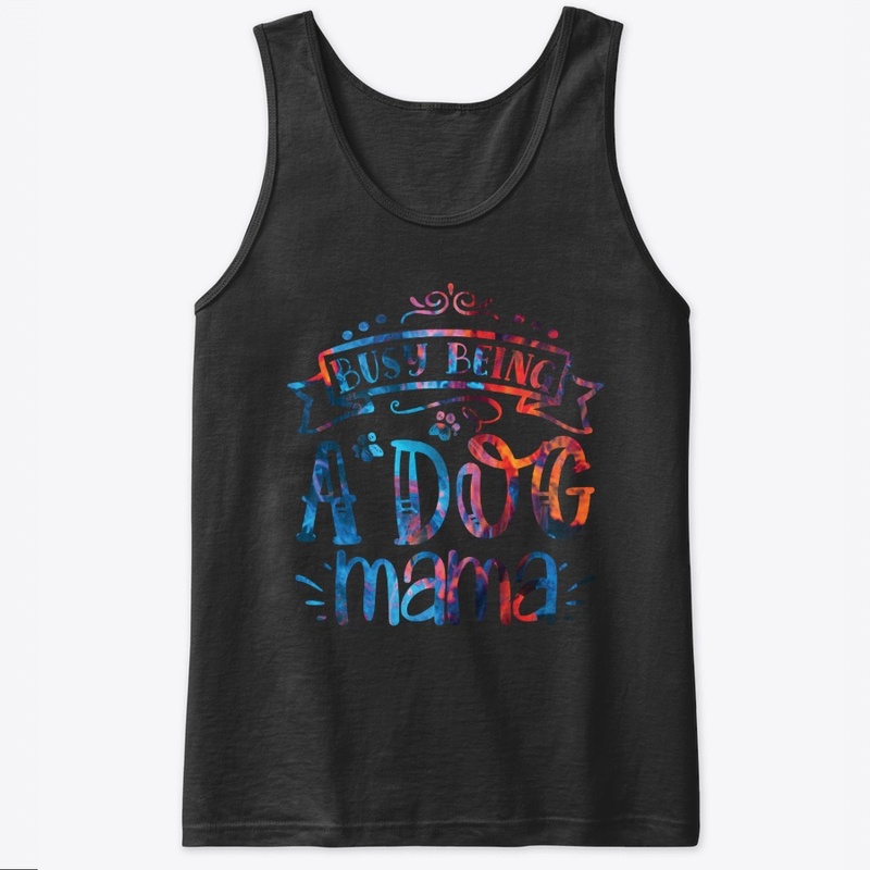 busy being dog tshirt