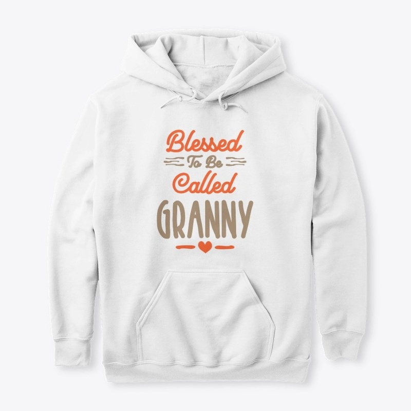 Blessed To Be Called Granny | Grandma
