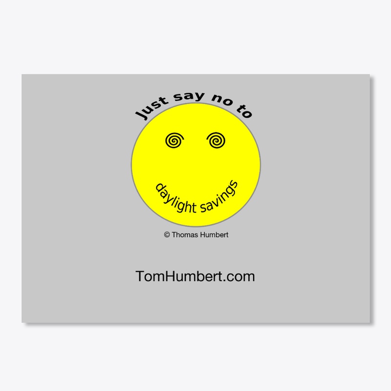 Just say no to daylight savings.