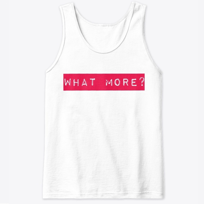 WhatMore?