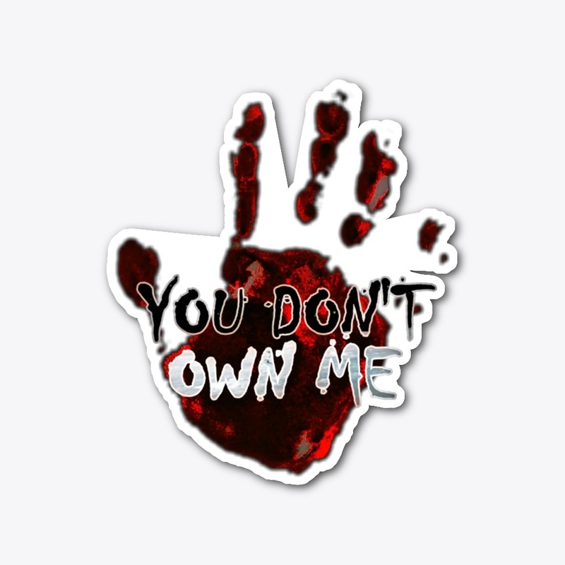 You Don't Own Me