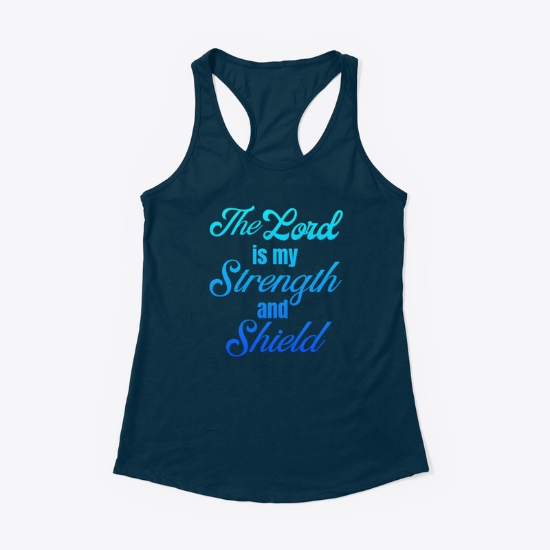 The Lord is my Strength 