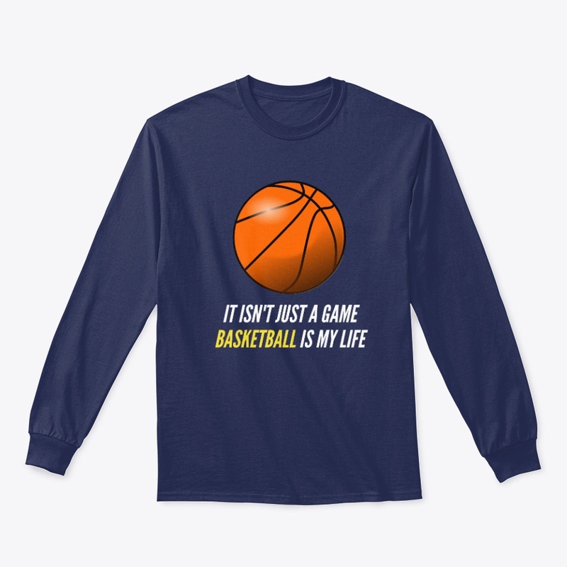 Basketball Is My Life