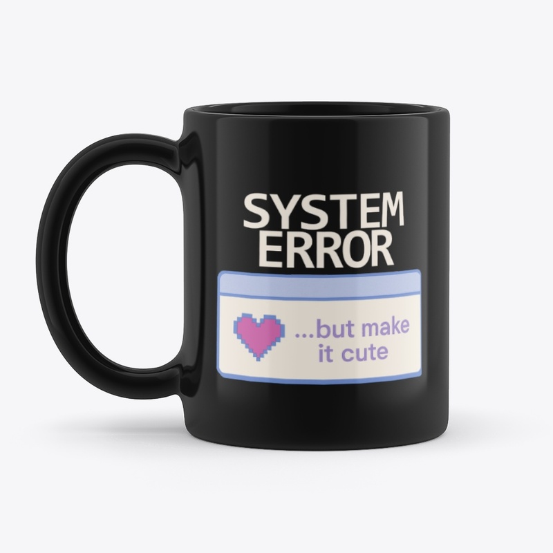 System Error | Cute Y2K Glitch Merch