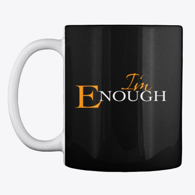 The I'm Enough Movement by Mylira Green