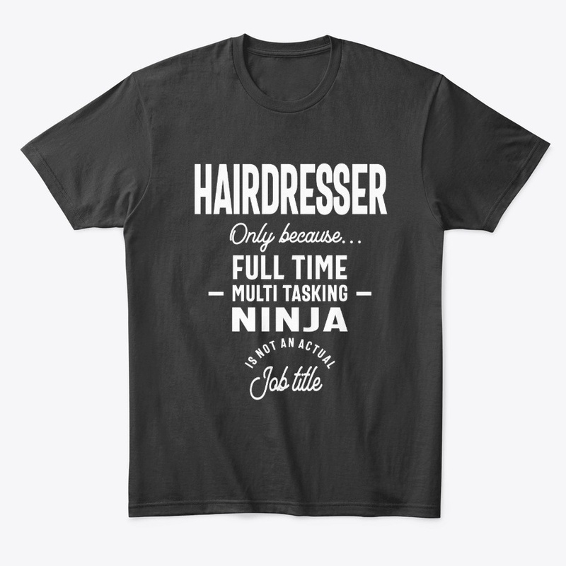 Hairdresser Job Title Gift
