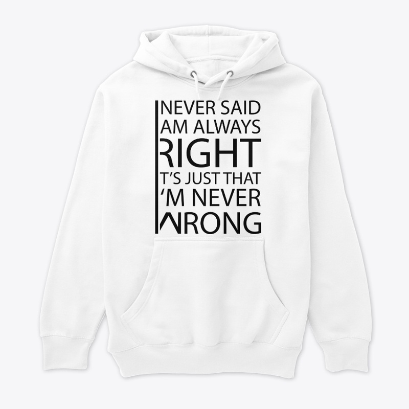 Never Wrong