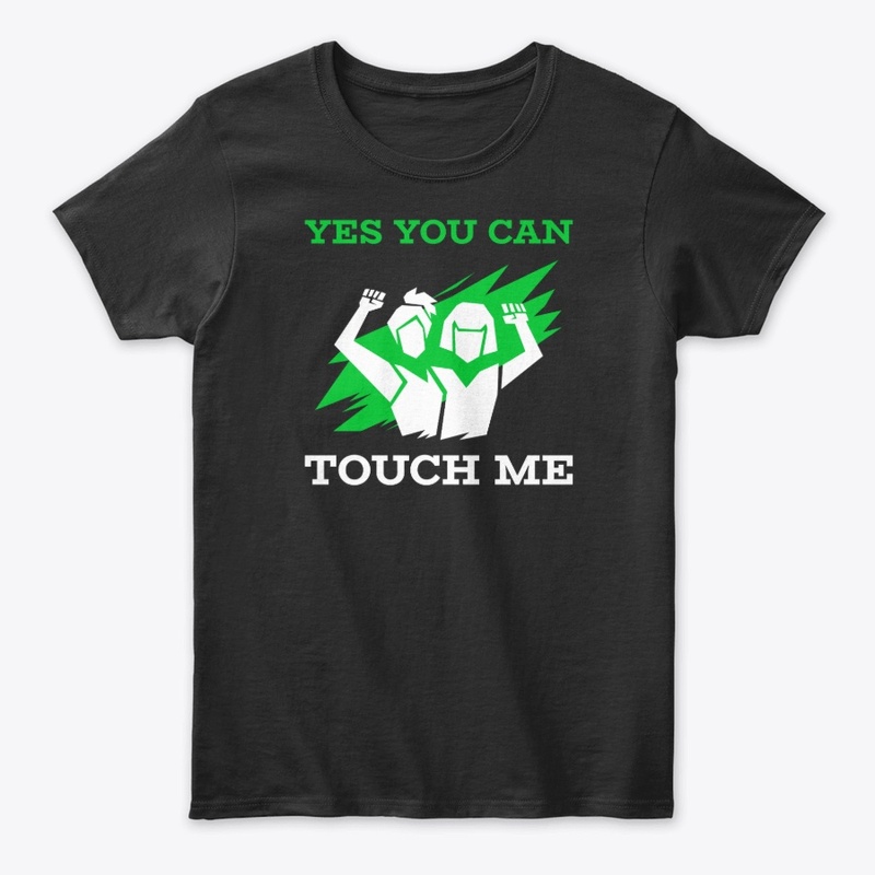 Yes You Can Touch Me Party Hug Gift