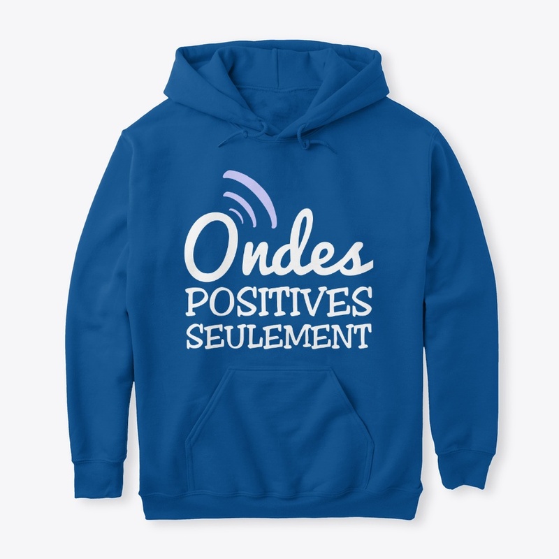 Ondes positives seulement