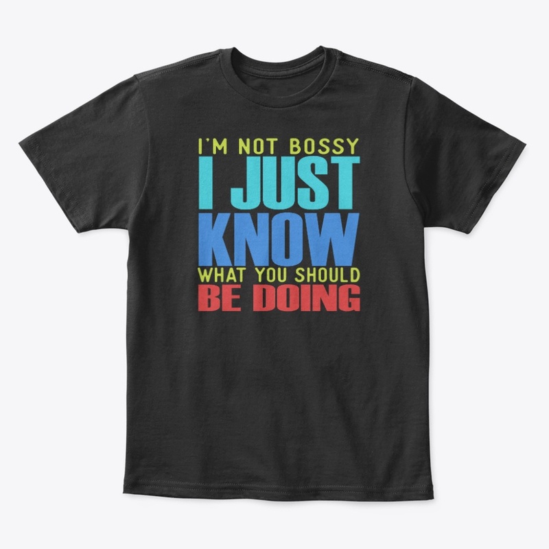 Not bossy?