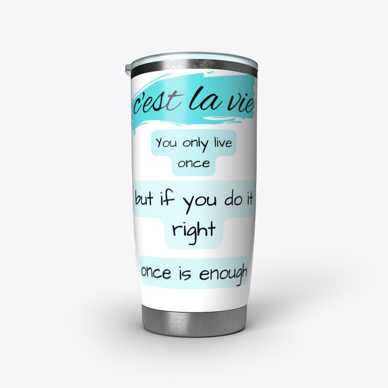 c'est la vie t_shirt with aqua colore