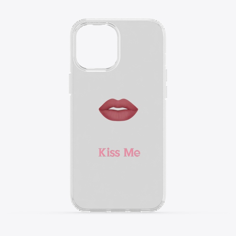 Kiss Me