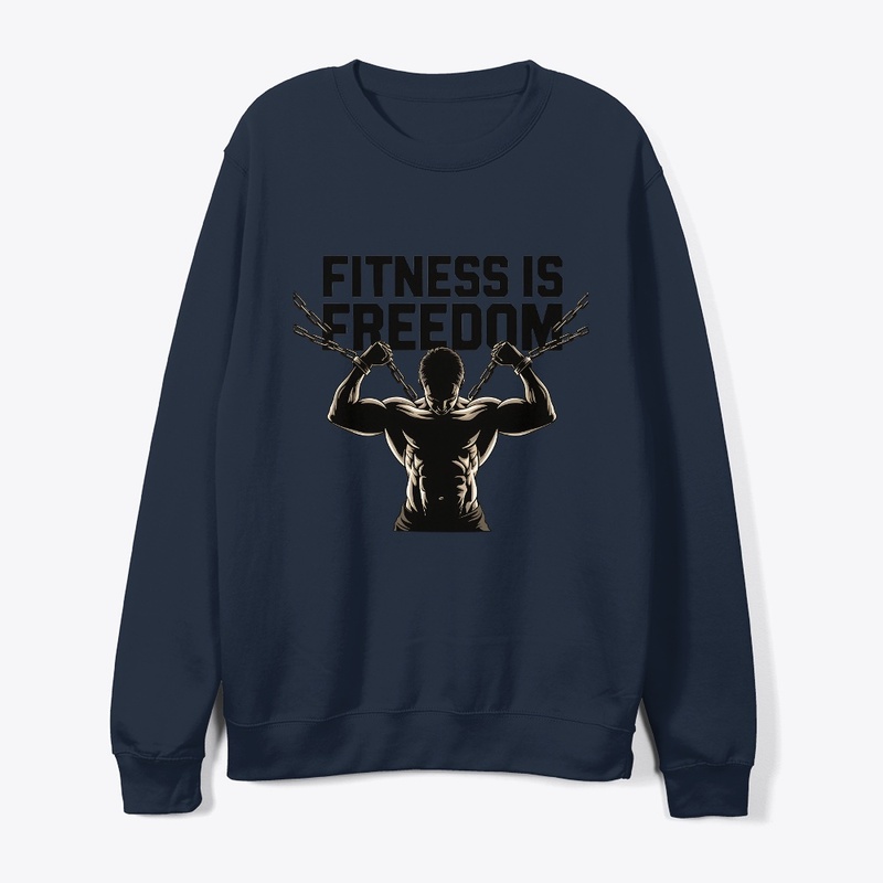 Fitness is Freedom motivation t-shirt