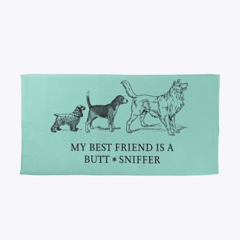 My best friend is a butt sniffer