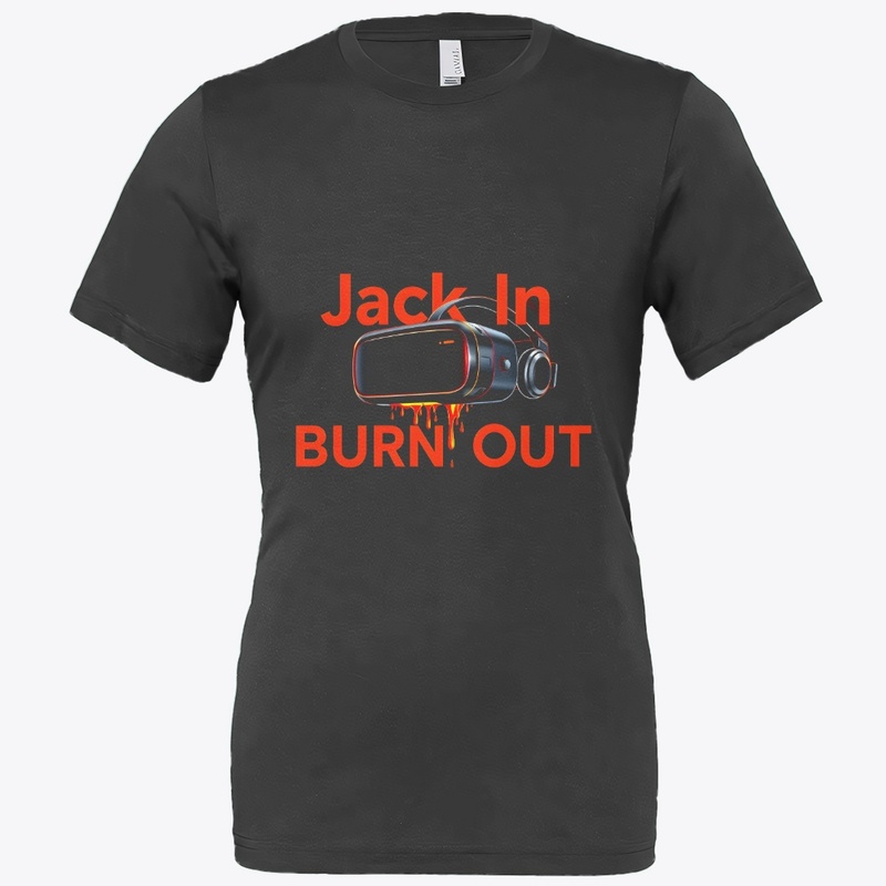Burn In Burn Out