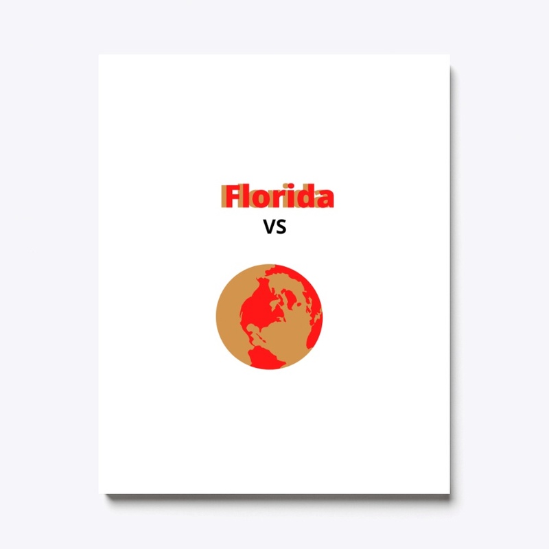 Florida VS the world t shirt and ...