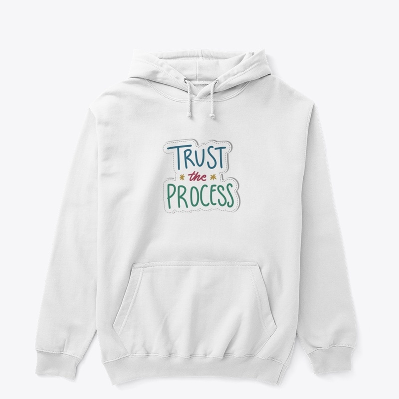 tshirt trust the process