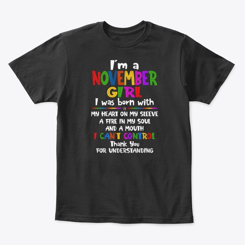 Im A November Girl My Heart On My Sleeve