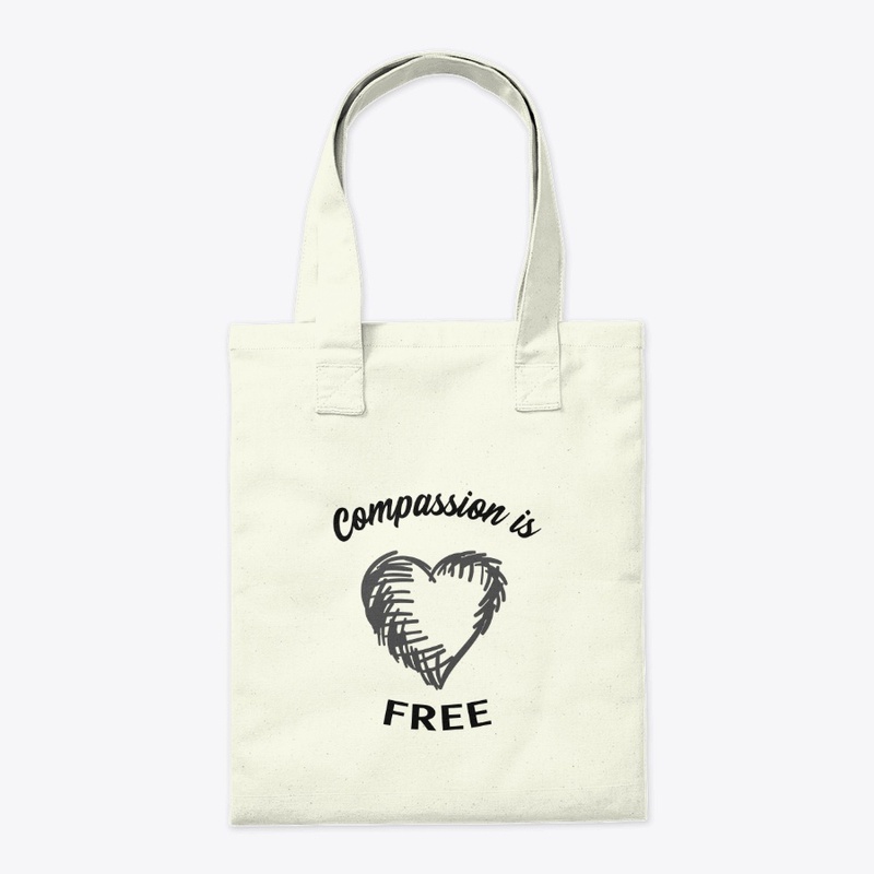 Compassion is Free