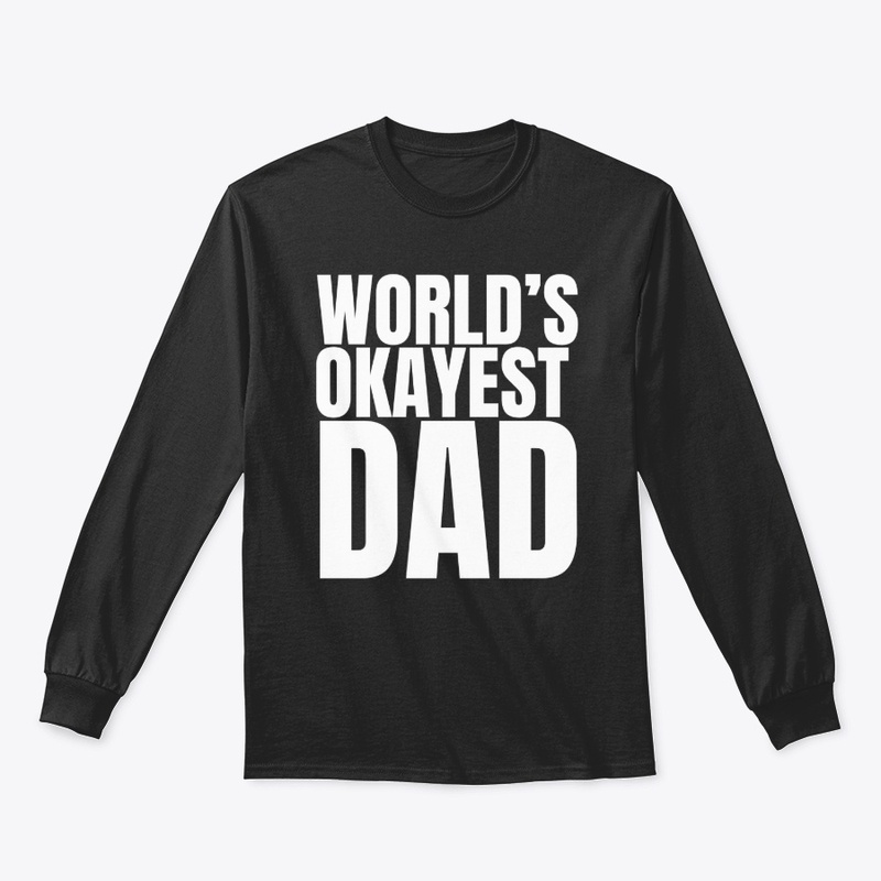World’s Okayest Dad Gifts