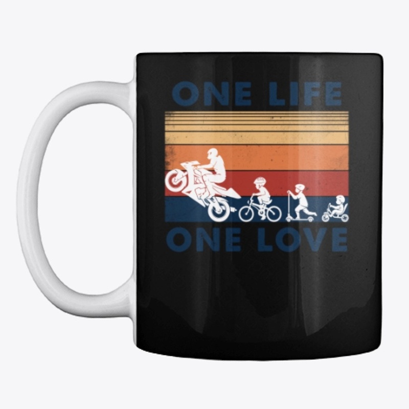 One Love One Life Biker