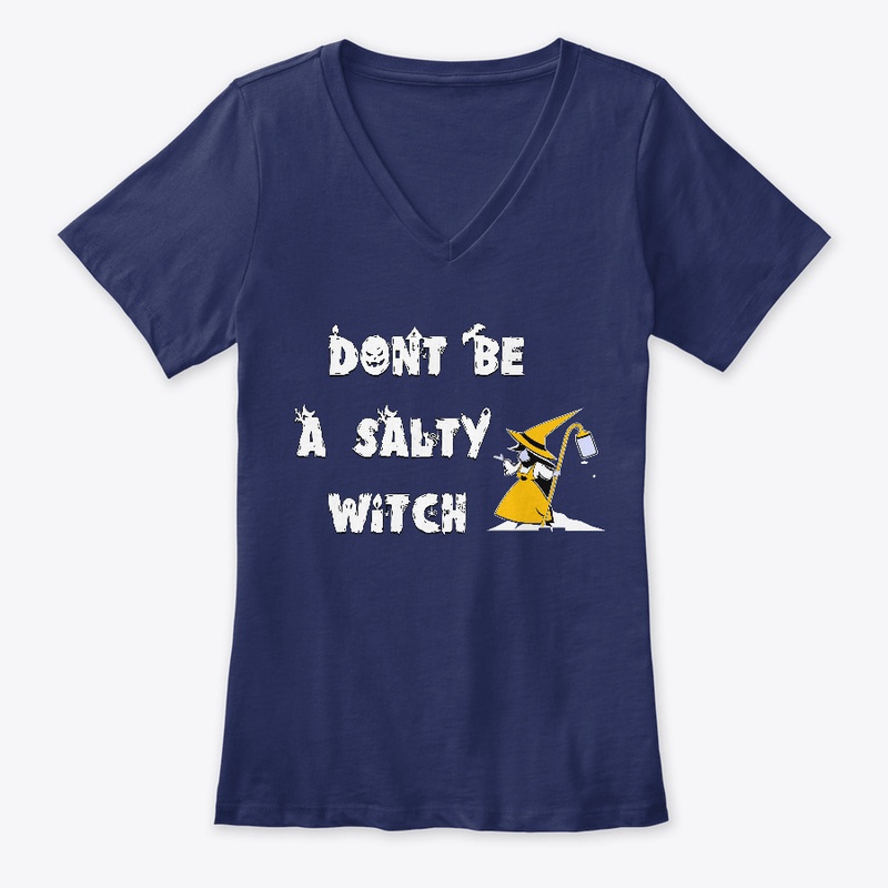 Dont Be a Salty Witch