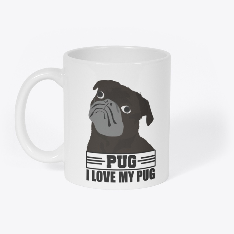 I Love My Pug T-Shirt for Pug Lover