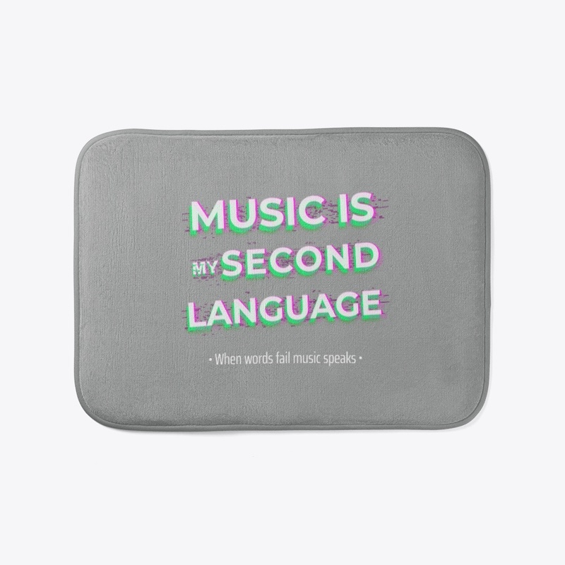 Music Is My Second Language