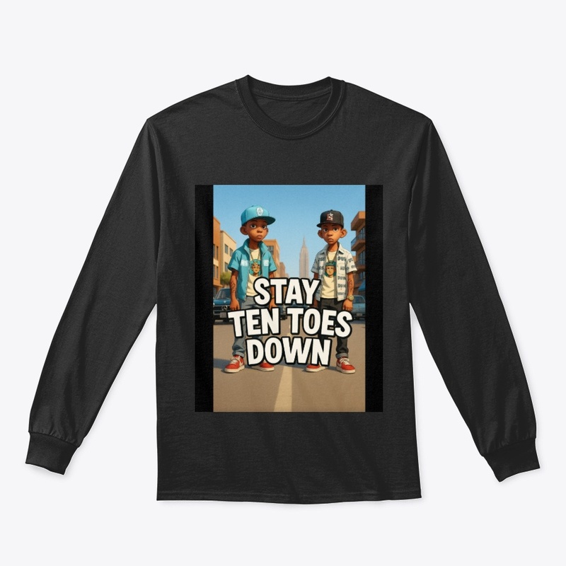 Stay Ten Toes Down