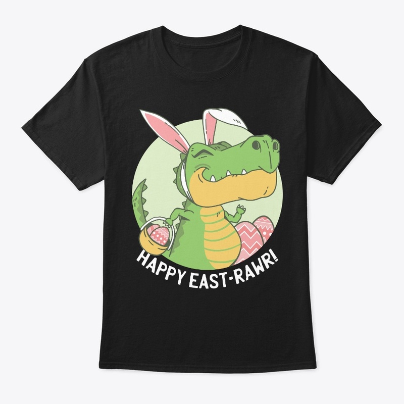 Happy East-Rawr Dinosaur Easter Gift