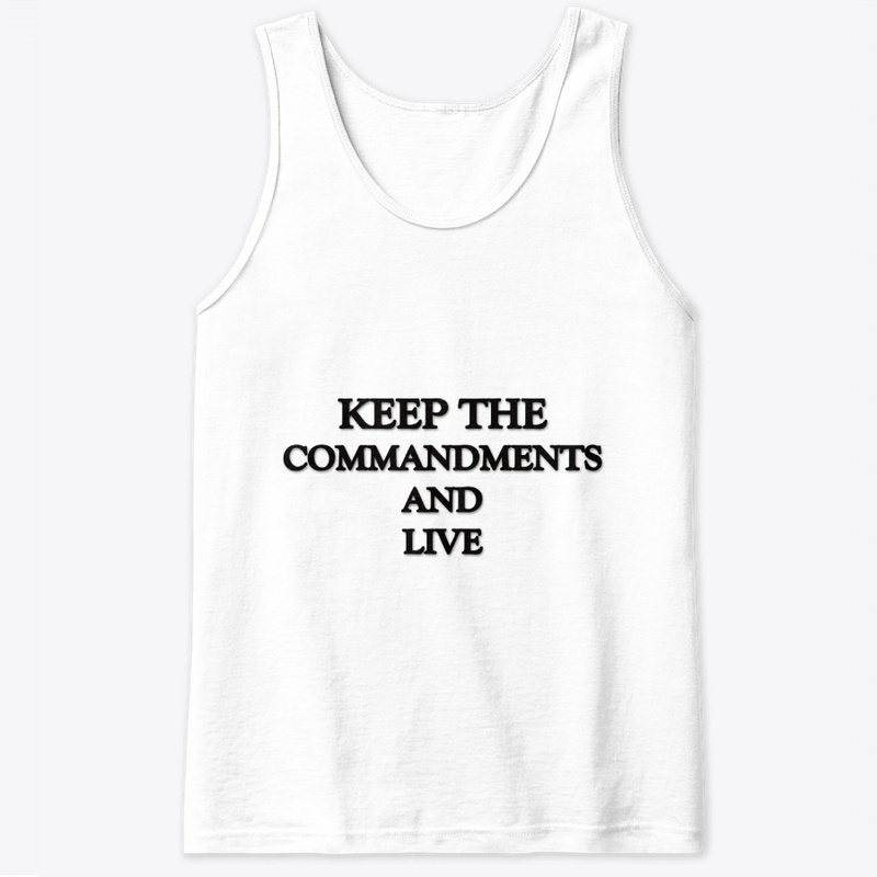Keep The Commandments