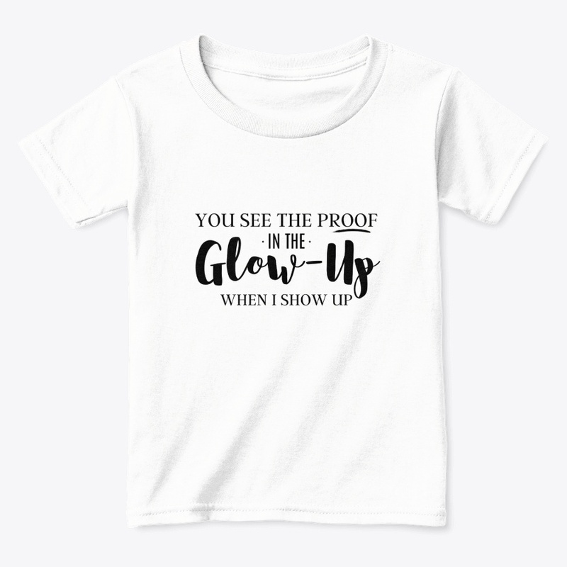 "You See The Proof" Glow Up Top