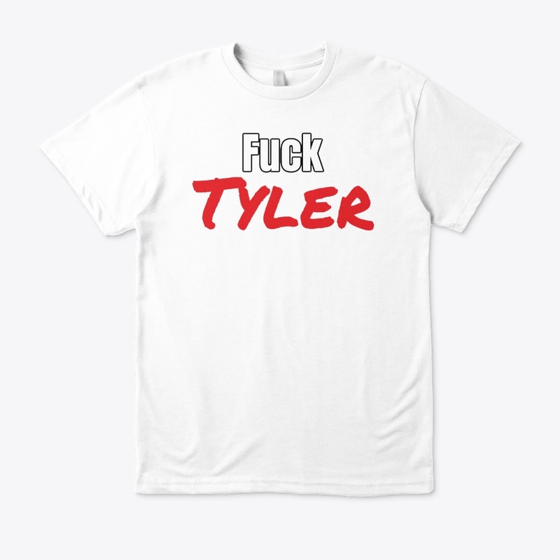 Fuck Tyler
