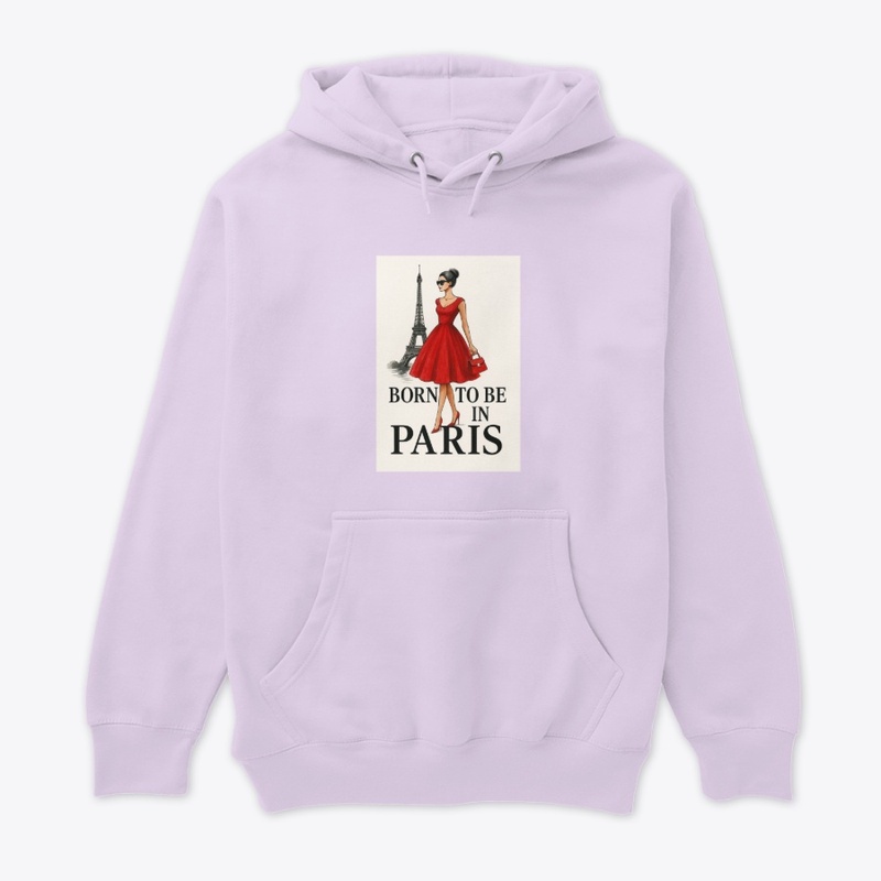 Born To Be in Paris