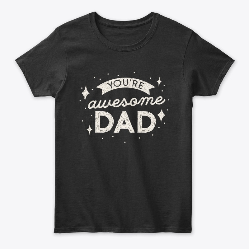 Father's Day T-Shirt