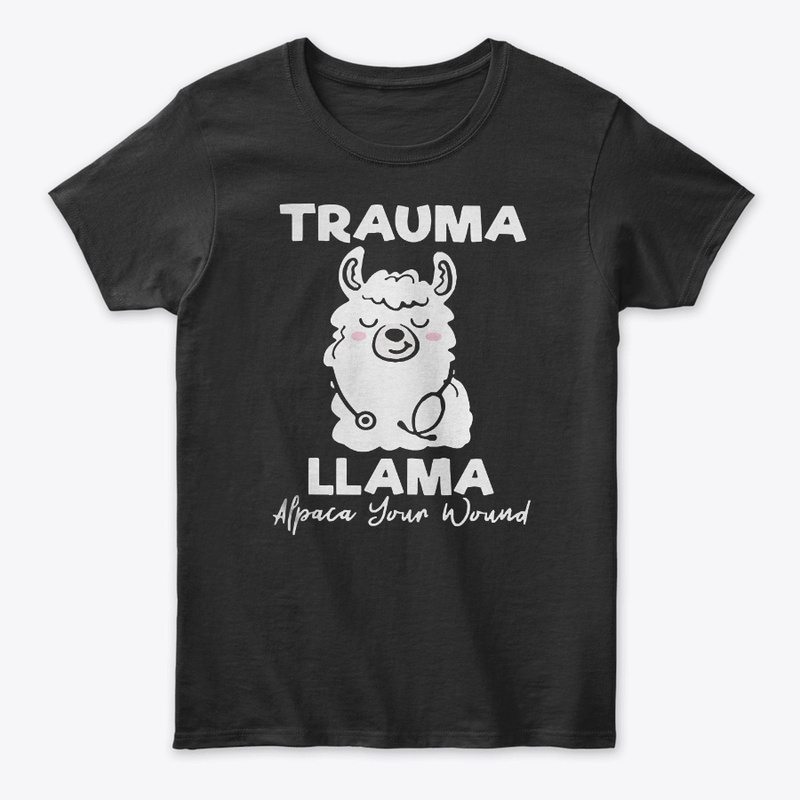 Trauma Llama Alpaca Your Wound