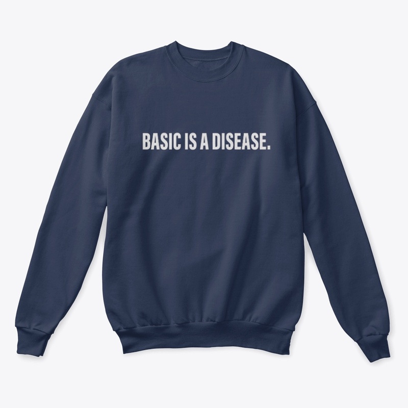 Basic Is a Disease Bold Typography