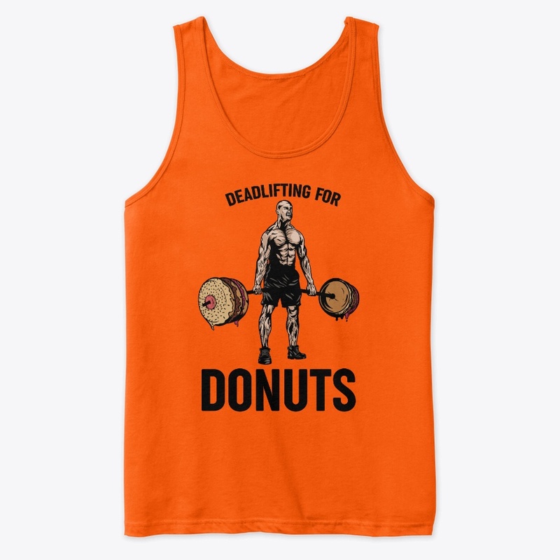 Deadlifting For Donuts