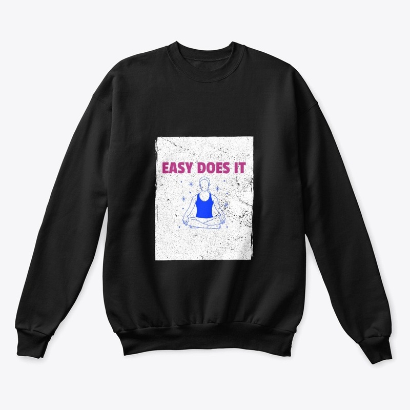 EASY DOES IT 