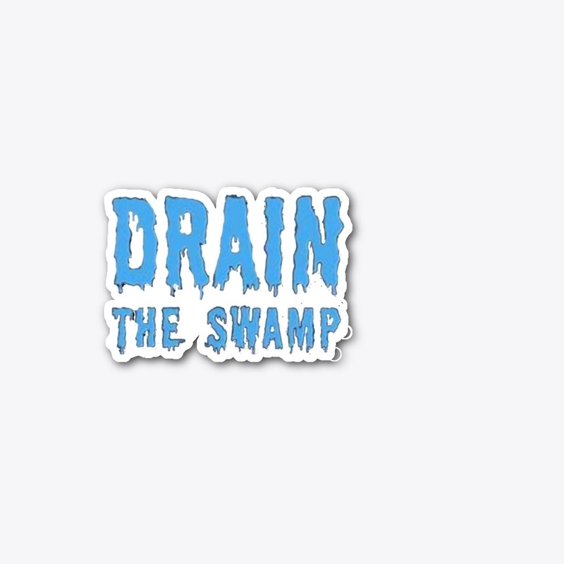 Drain The Swamp Accessories